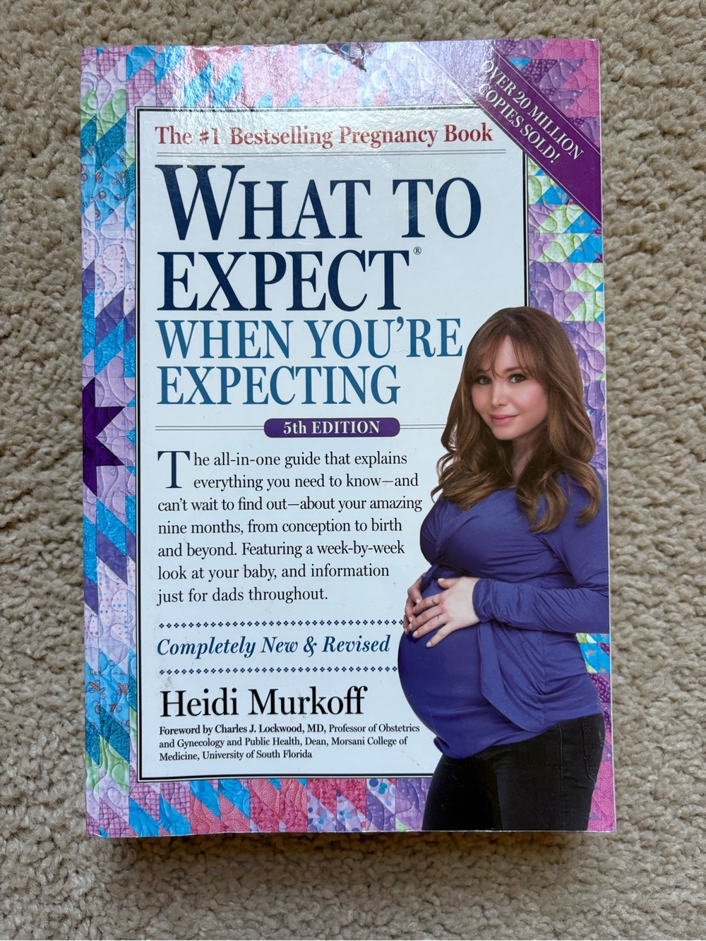 What to Expect When You're Expecting by Heidi Murkoff